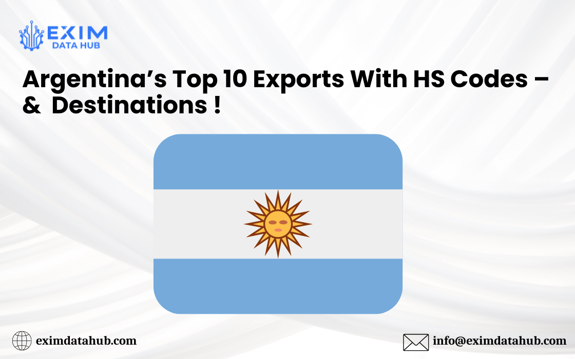 أهم 10 صادرات في الأرجنتين مع رموز HS والوجهات
